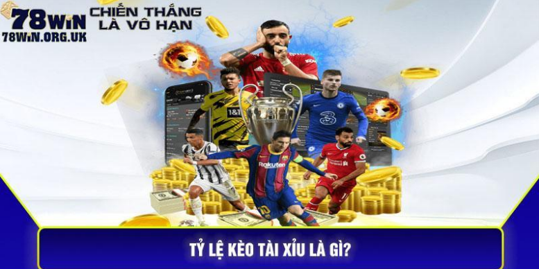 Kèo tỷ lệ tài xỉu là gì? Kèo tỷ lệ tài xỉu là gì?